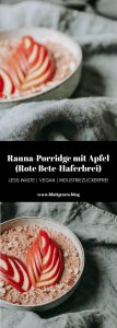 Haferporridge mit Rauna und Apfel {vegan, zuckerfrei, plastikfrei, less waste} | Blattgrün